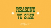 Reasons to Stay(Lyric Video)